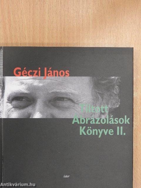 Tiltott Ábrázolások Könyve II.