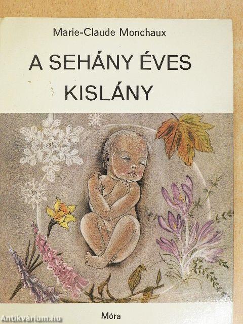 A sehány éves kislány