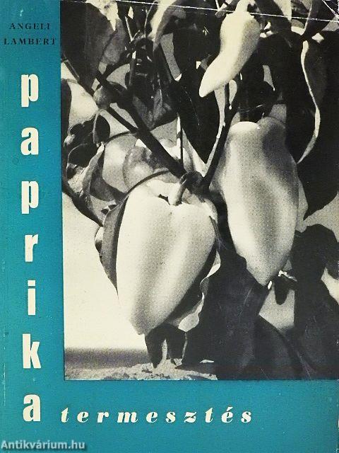 Paprika termesztés