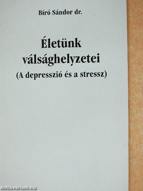 Életünk válsághelyzetei