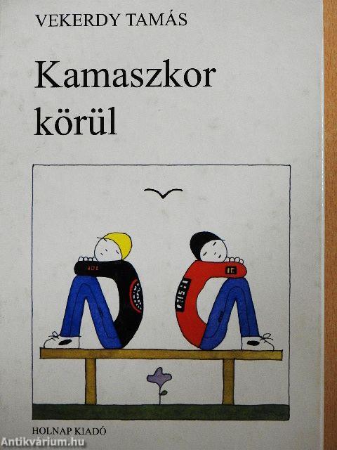Kamaszkor körül