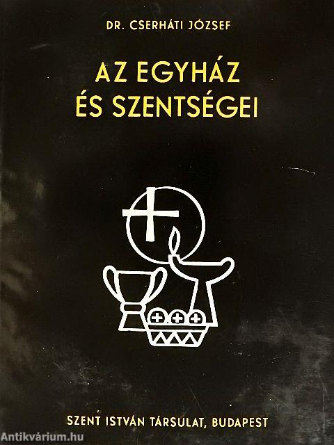 Az egyház és szentségei