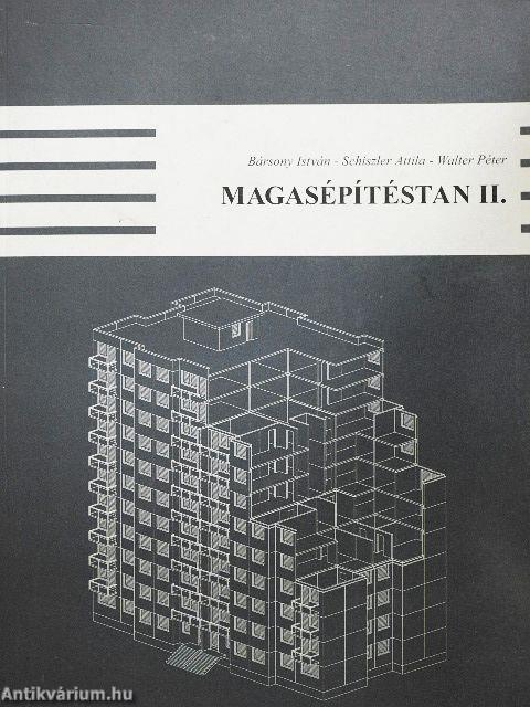 Magasépítéstan II.