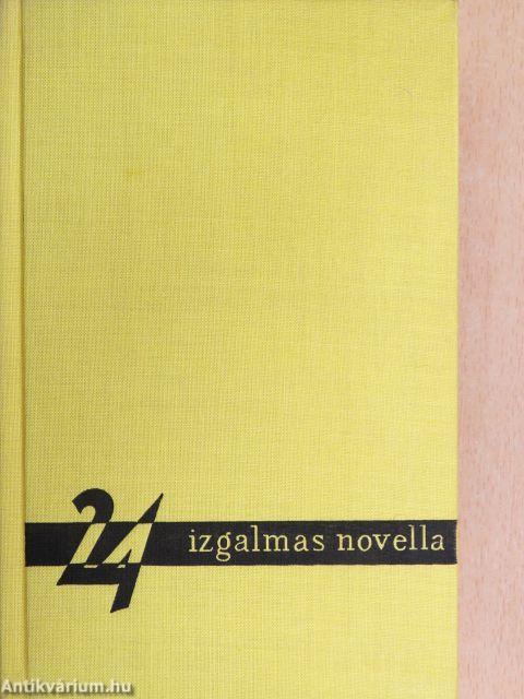 24 izgalmas novella