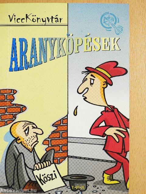 Aranyköpések