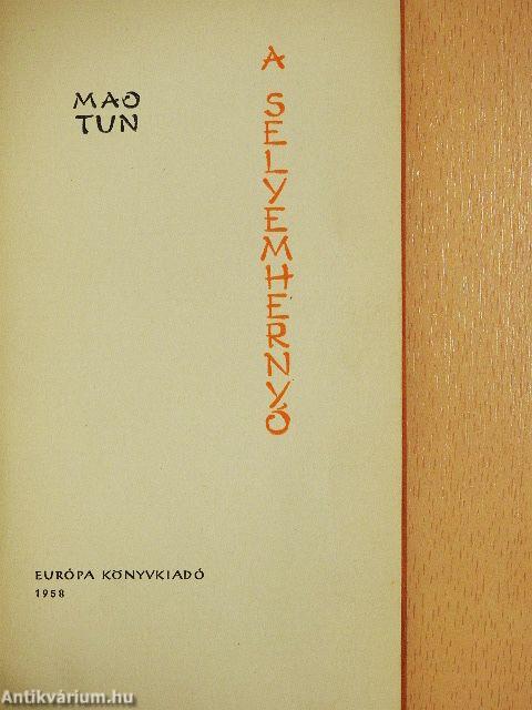 A selyemhernyó