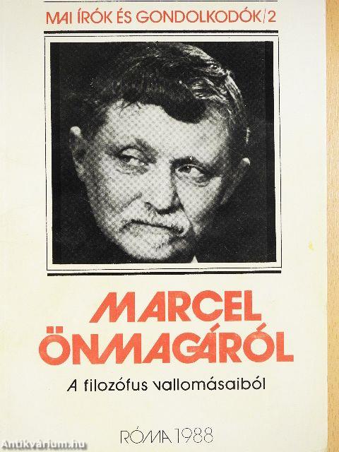 Marcel önmagáról