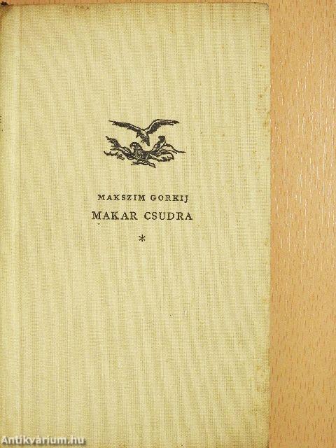 Makar csudra és más elbeszélések