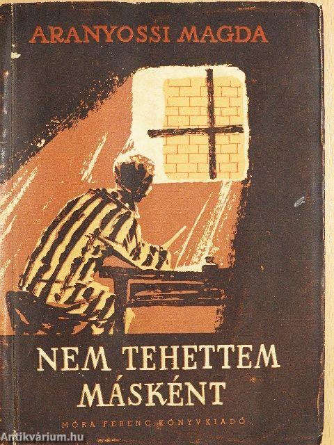 Nem tehettem másként