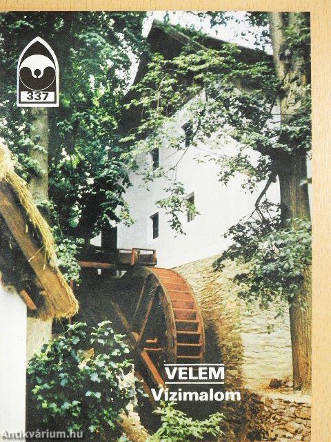 Velem - Vízimalom