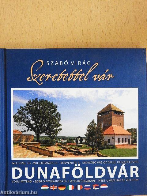 Szeretettel vár Dunaföldvár