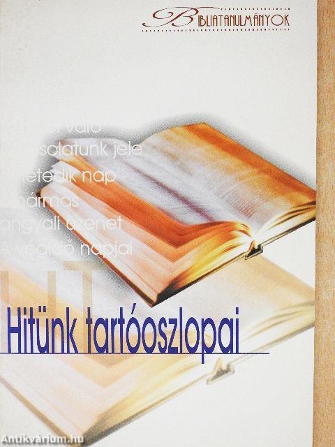 Hitünk tartóoszlopai