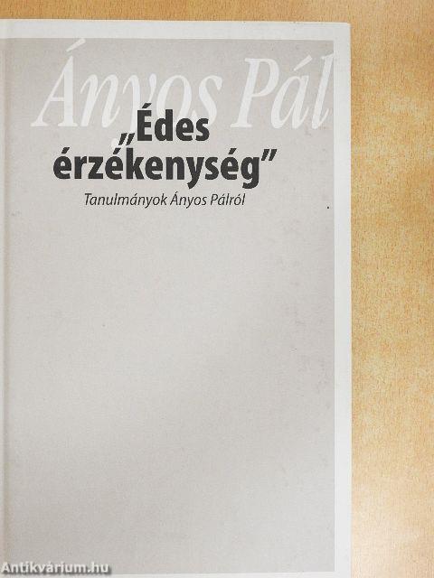 "Édes érzékenység"