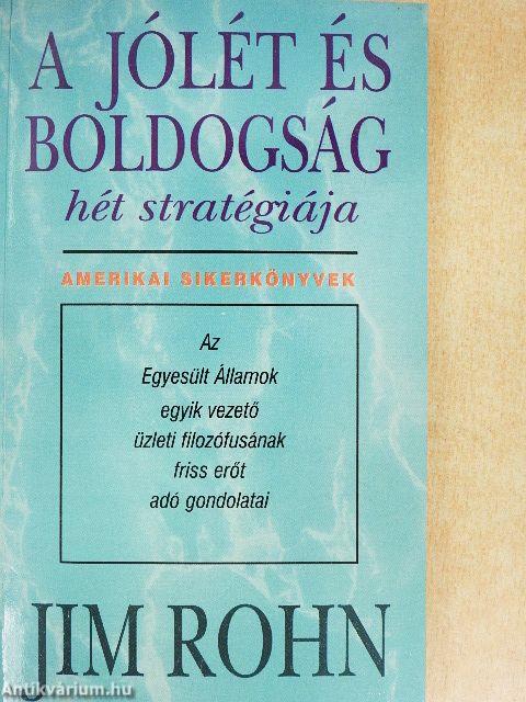 A jólét és boldogság hét stratégiája