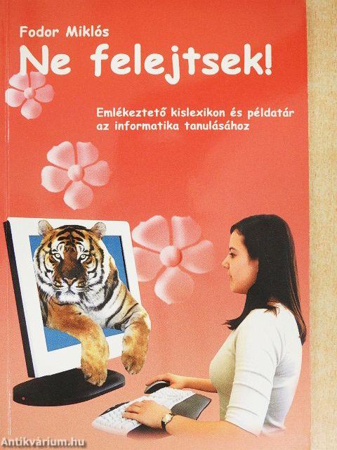 Ne felejtsek!