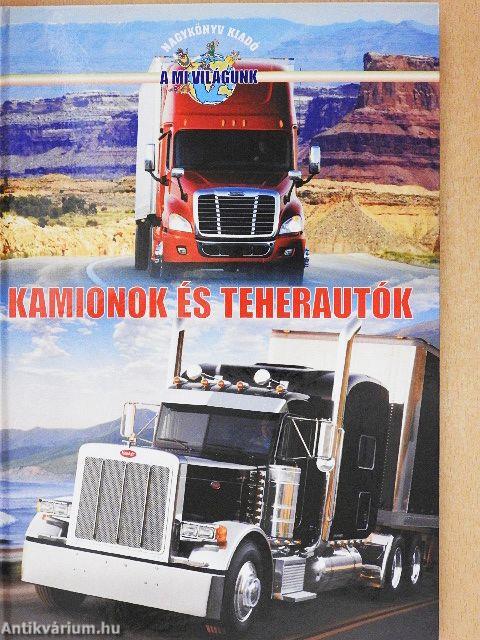 Kamionok és teherautók