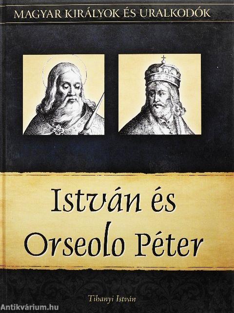 István és Orseolo Péter