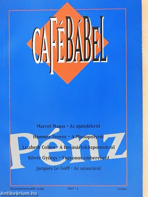 Café Bábel 1997. 1. Tavasz