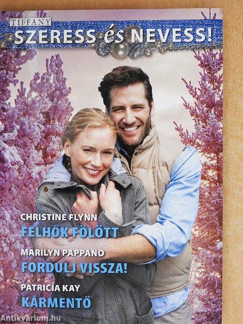Felhők fölött/Fordulj vissza!/Kármentő