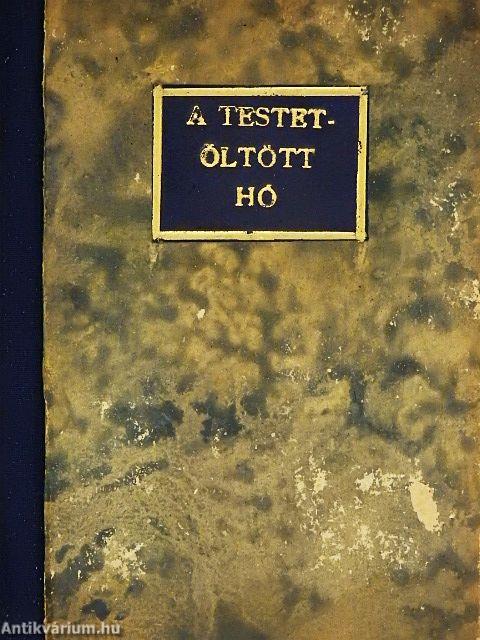 A testetöltött hó