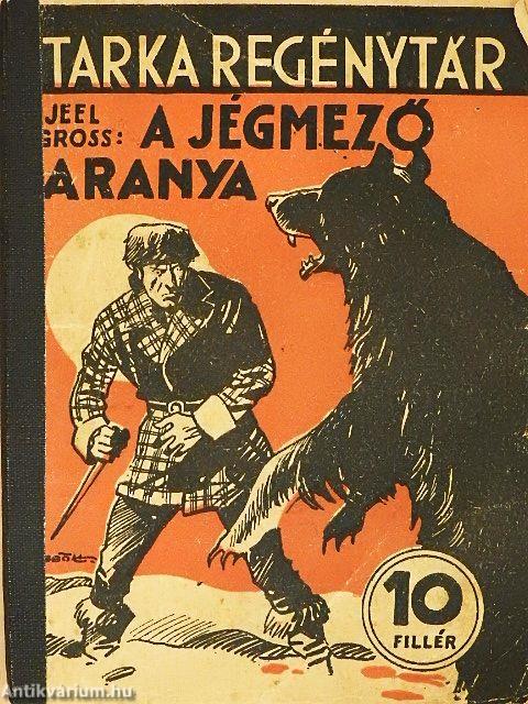 A jégmező aranya