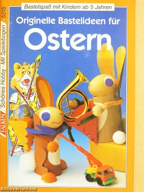 Bastelspaß für Ostern