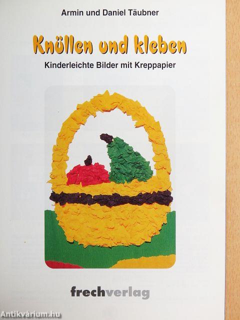 Knüllen und kleben