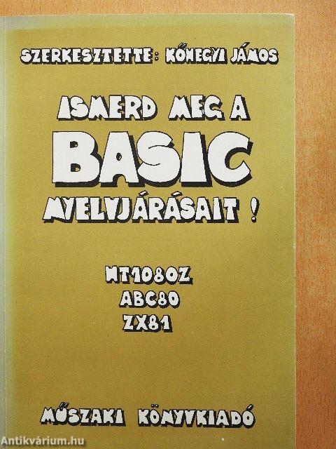 Ismerd meg a BASIC nyelvjárásait!