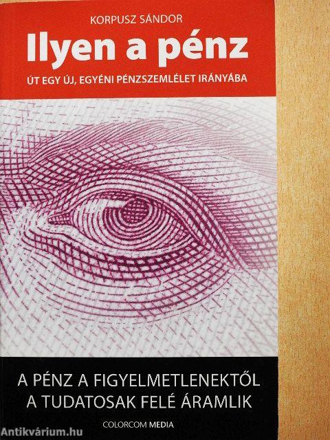 Ilyen a pénz