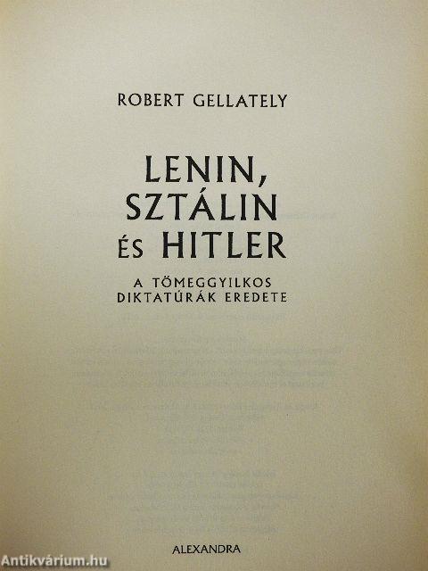 Lenin, Sztálin és Hitler
