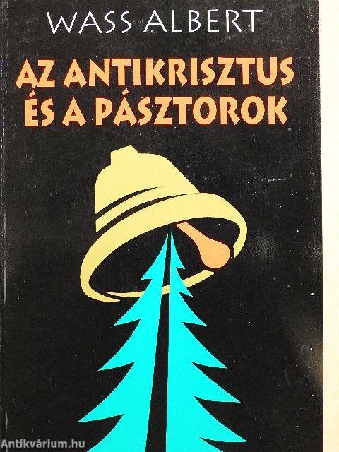 Az Antikrisztus és a pásztorok