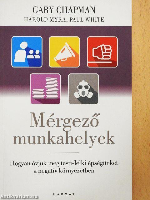 Mérgező munkahelyek