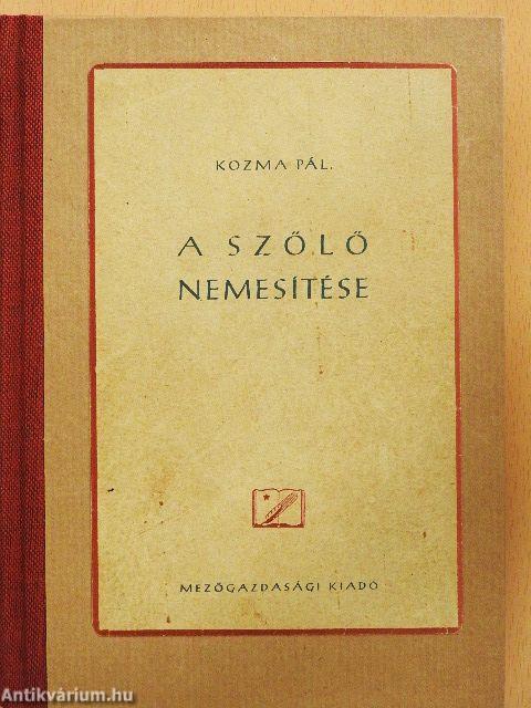 A szőlő nemesítése
