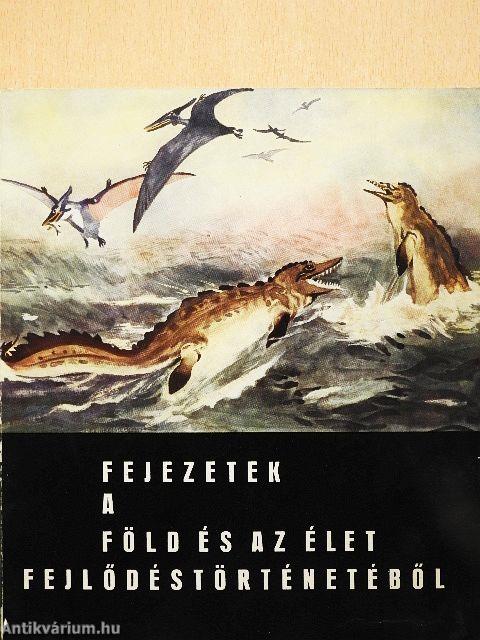 Fejezetek a Föld és az élet fejlődéstörténetéből