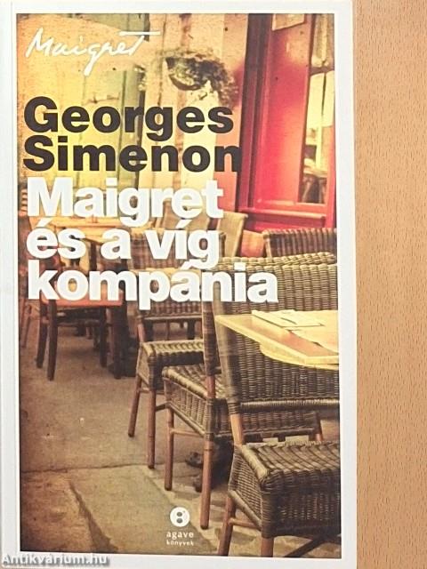 Maigret és a víg kompánia