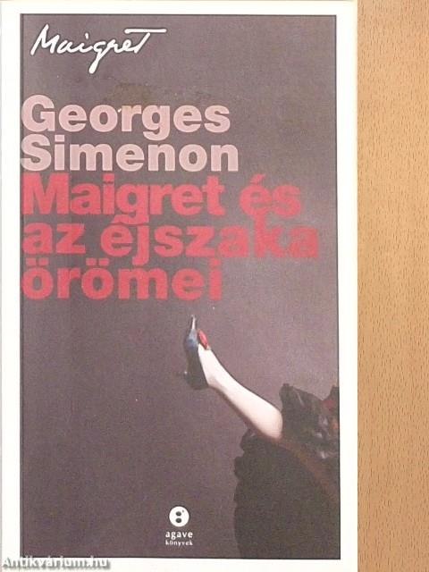 Maigret és az éjszaka örömei