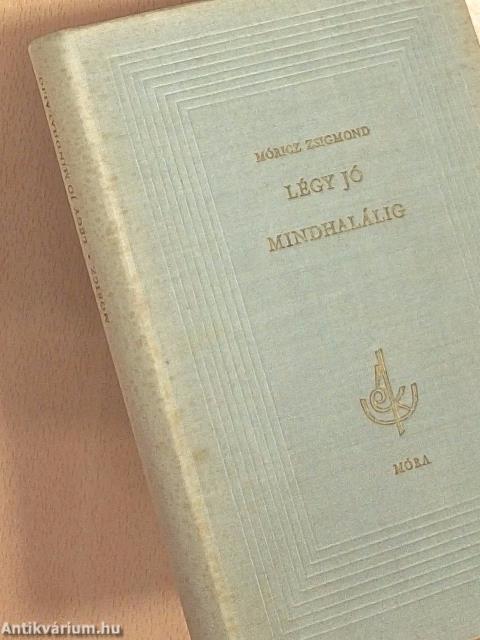 Légy jó mindhalálig