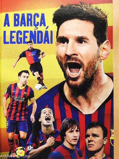 A Barca legendái