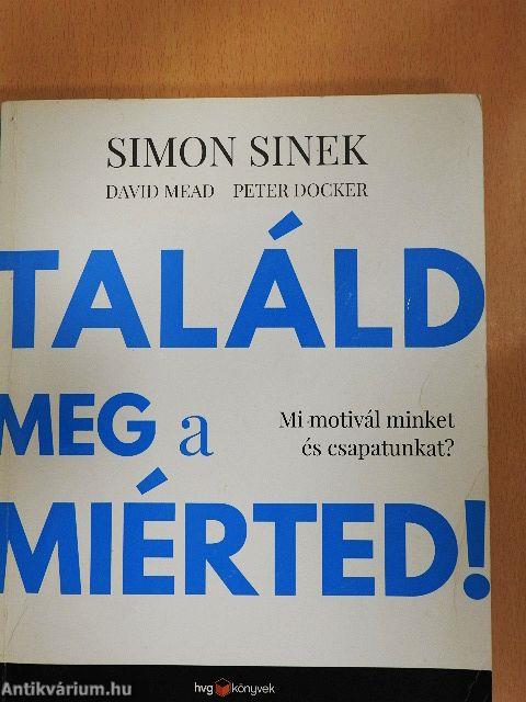 Találd meg a miérted!