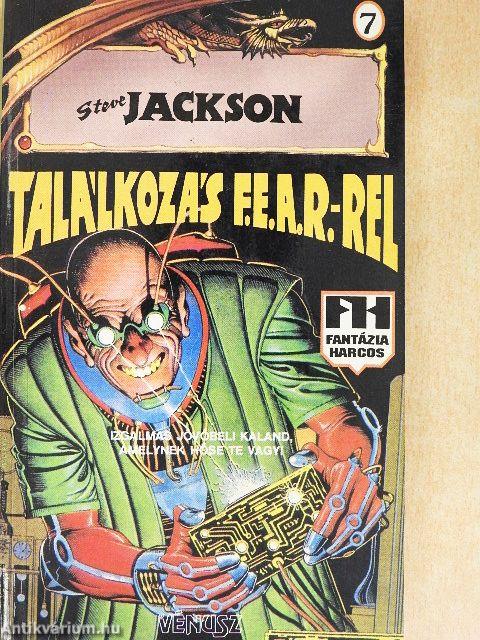 Találkozás F.E.A.R.-rel