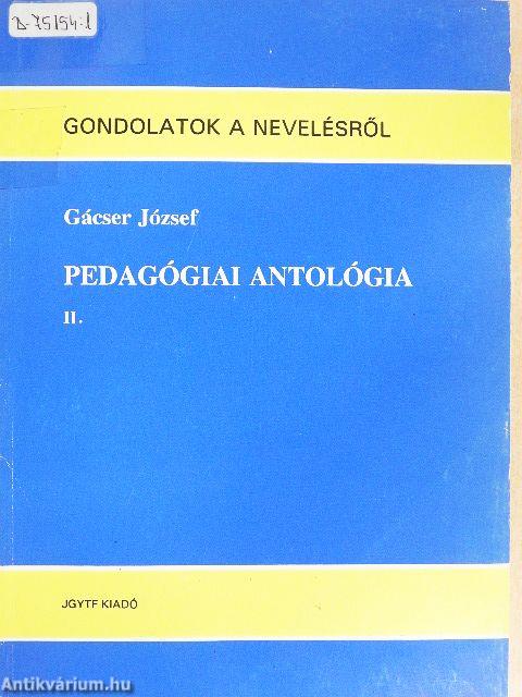 Pedagógiai antológia II.