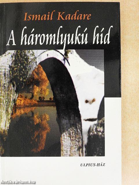 A háromlyukú híd