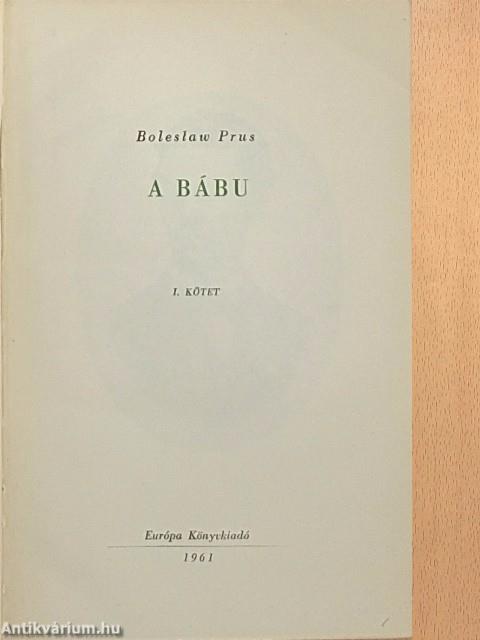 A bábu I-II.