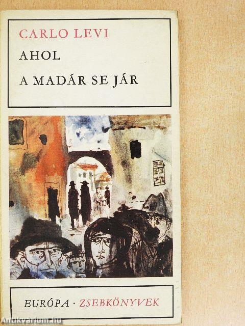 Ahol a madár se jár