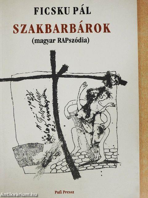 Szakbarbárok