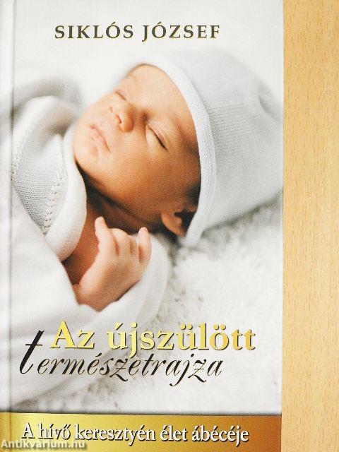 Az újszülött természetrajza