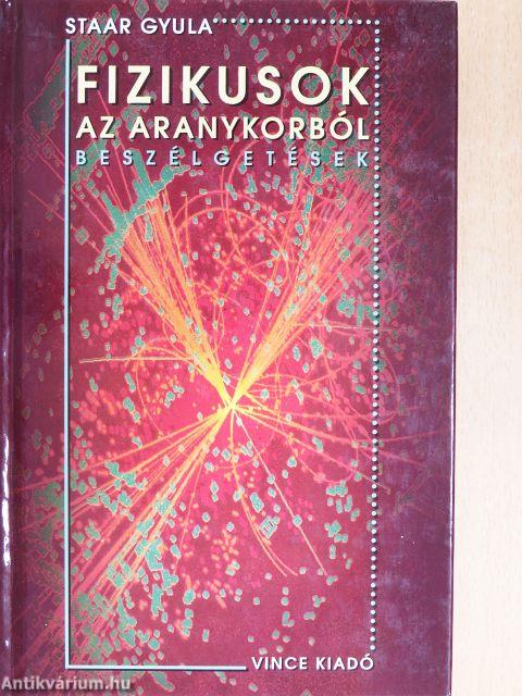 Fizikusok az aranykorból