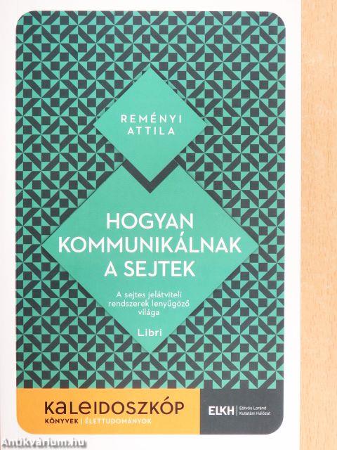 Hogyan kommunikálnak a sejtek