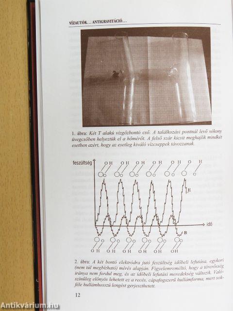 Vízautók... Antigravitáció...