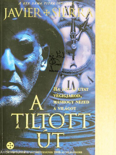 A tiltott út